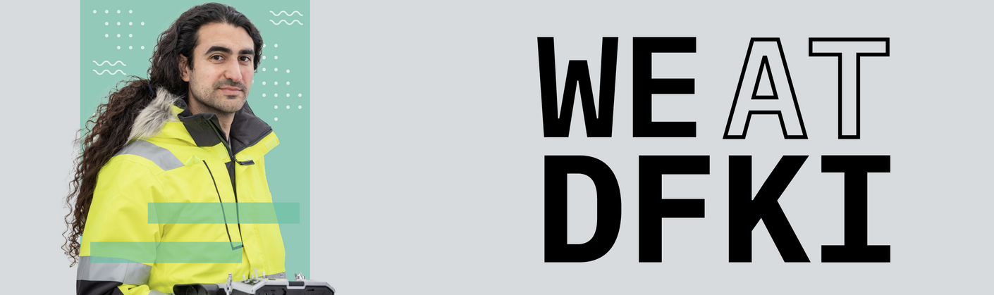 Dynamic Portrait of Dr. Bilal Wehbe - Text: WE at DFKI